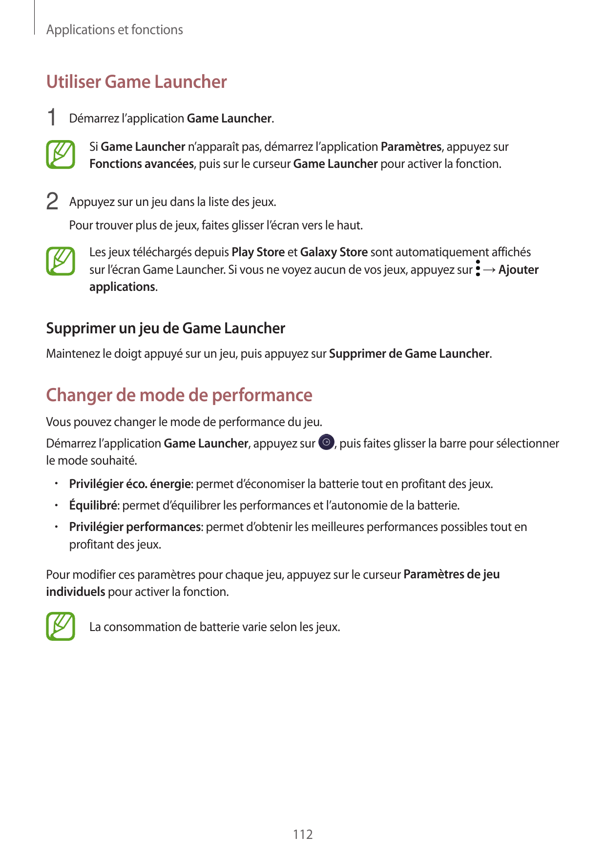 Applications et fonctionsUtiliser Game Launcher1 Démarrez l’application Game Launcher.Si Game Launcher n’apparaît pas, démarrez 