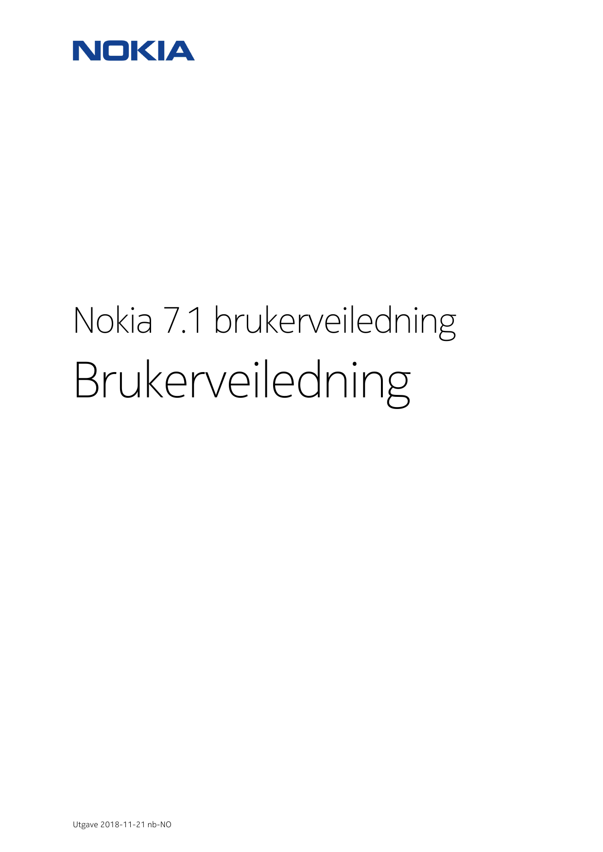 Nokia 7.1 brukerveiledningBrukerveiledningUtgave 2018-11-21 nb-NO