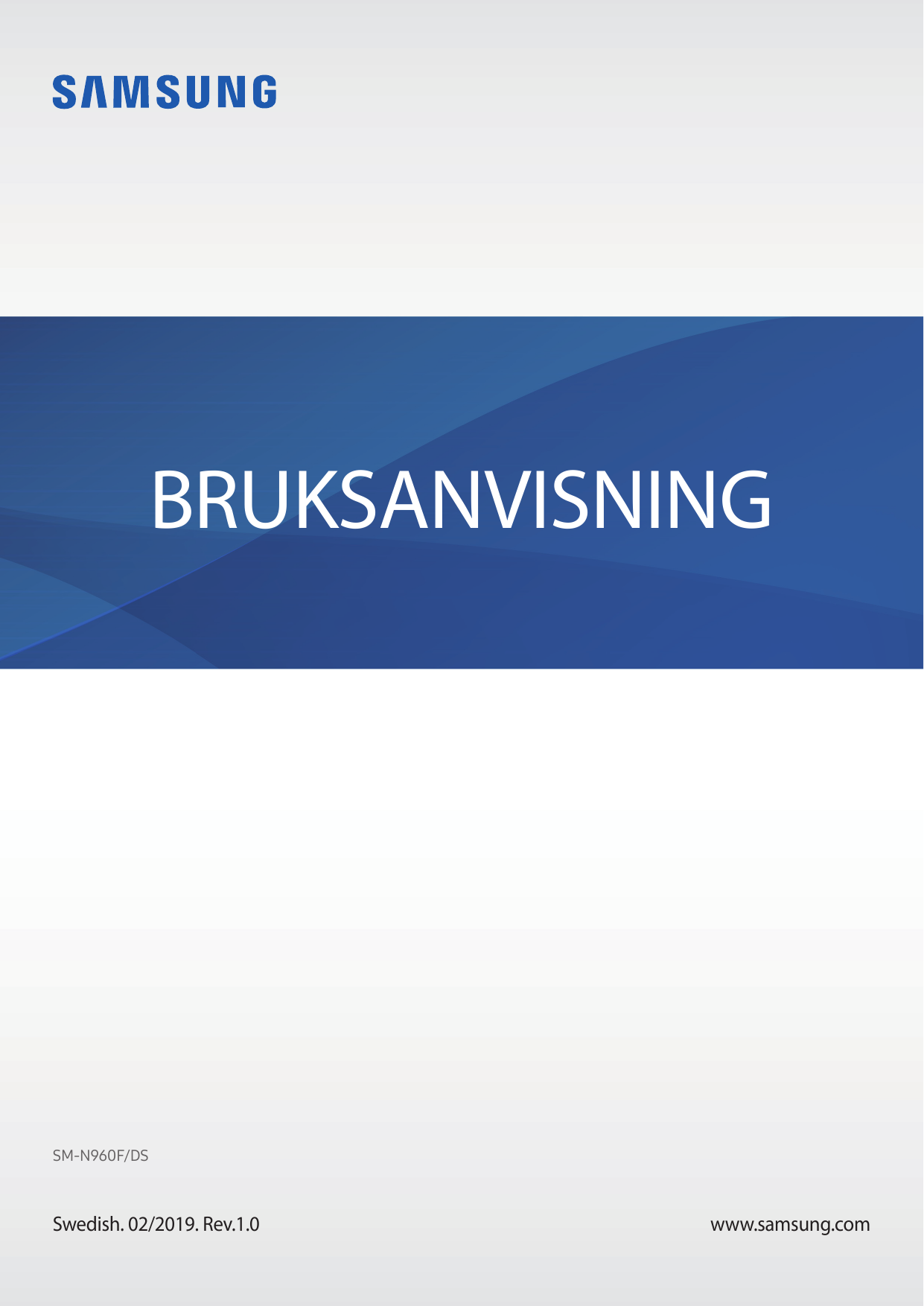 BRUKSANVISNINGSM-N960F/DSSwedish. 02/2019. Rev.1.0www.samsung.com
