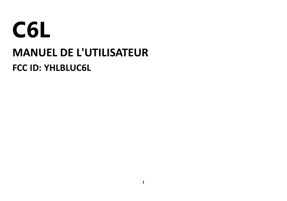 C6LMANUEL DE L'UTILISATEURFCC ID: YHLBLUC6L1