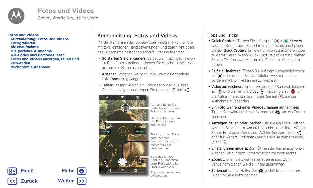 Fotos und VideosSehen, festhalten, weiterleitenFotos und VideosKurzanleitung: Fotos und VideosFotografierenVideoaufnahmeDie perf