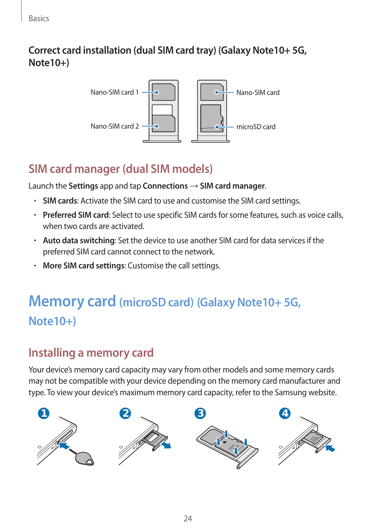 BasicsCorrect card installation (dual SIM card tray) (Galaxy Note10+ 5G,Note10+)Nano-SIM card 1Nano-SIM cardNano-SIM card 2micro
