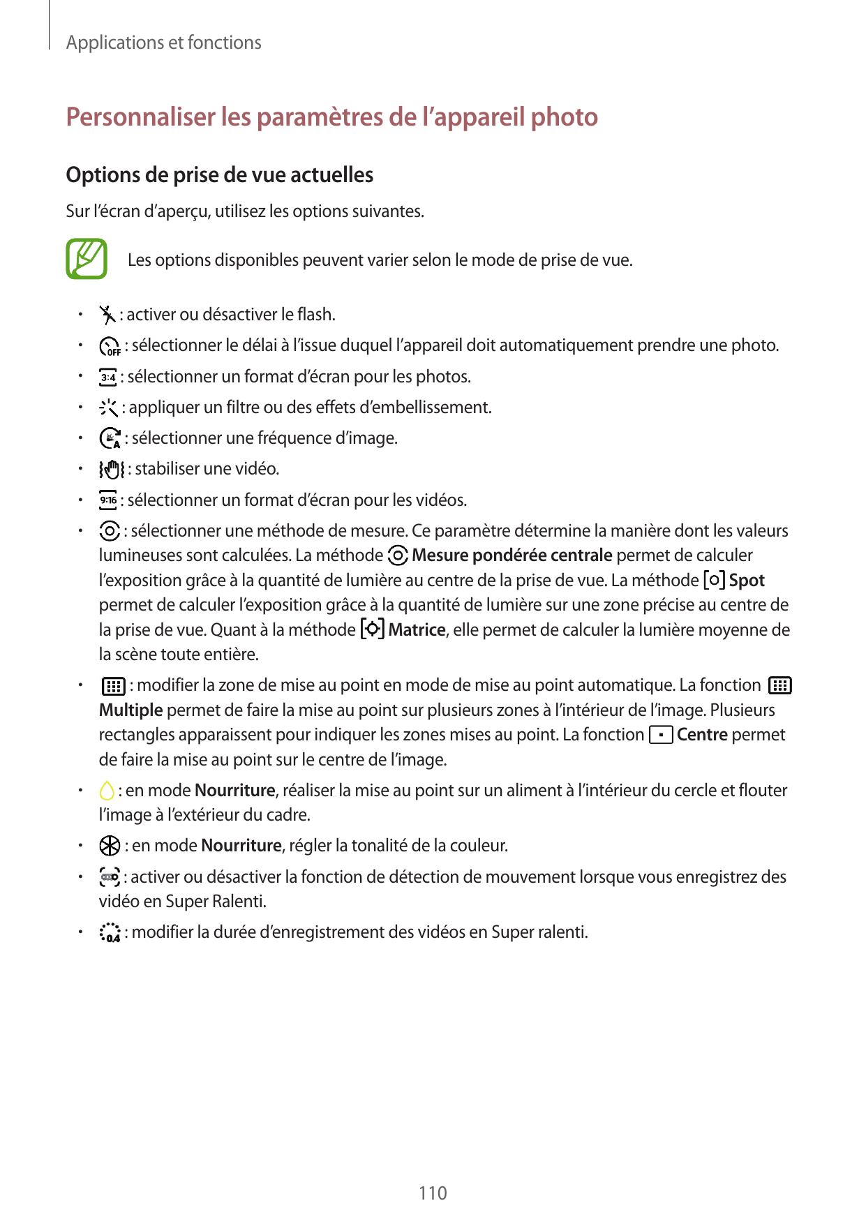 Applications et fonctionsPersonnaliser les paramètres de l’appareil photoOptions de prise de vue actuellesSur l’écran d’aperçu, 