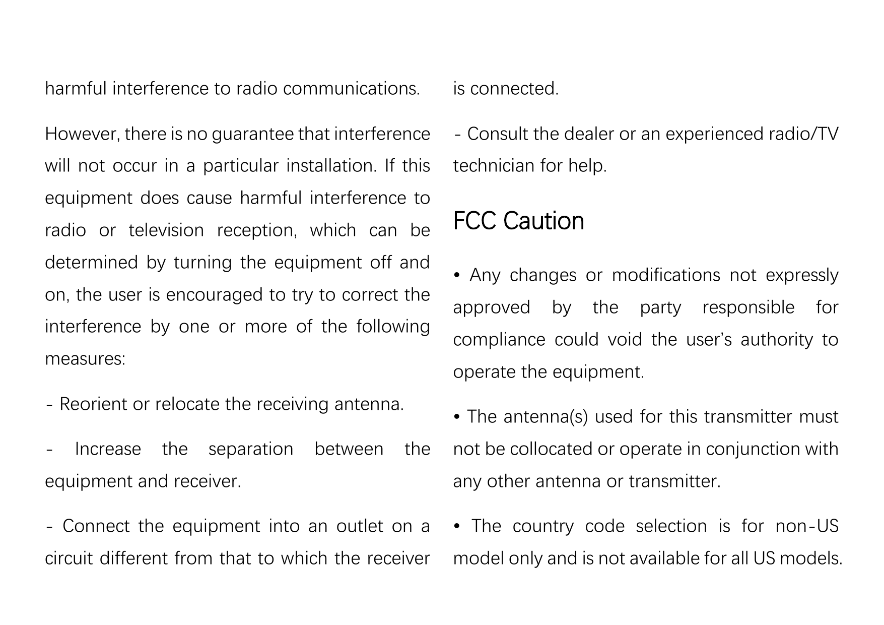 harmful interference to radio communications.is connected.However, there is no guarantee that interference- Consult the dealer o