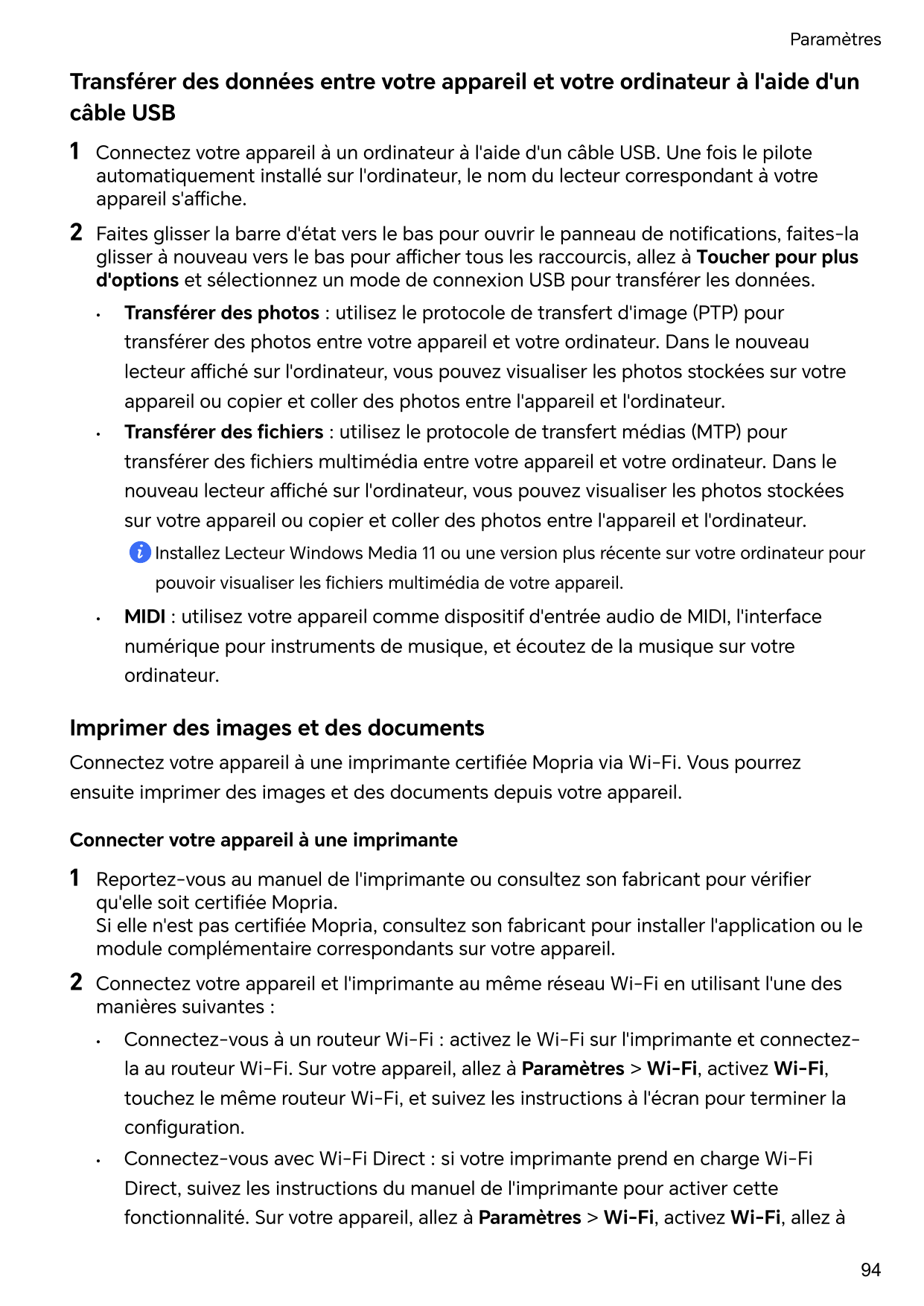 ParamètresTransférer des données entre votre appareil et votre ordinateur à l'aide d'uncâble USB1Connectez votre appareil à un o