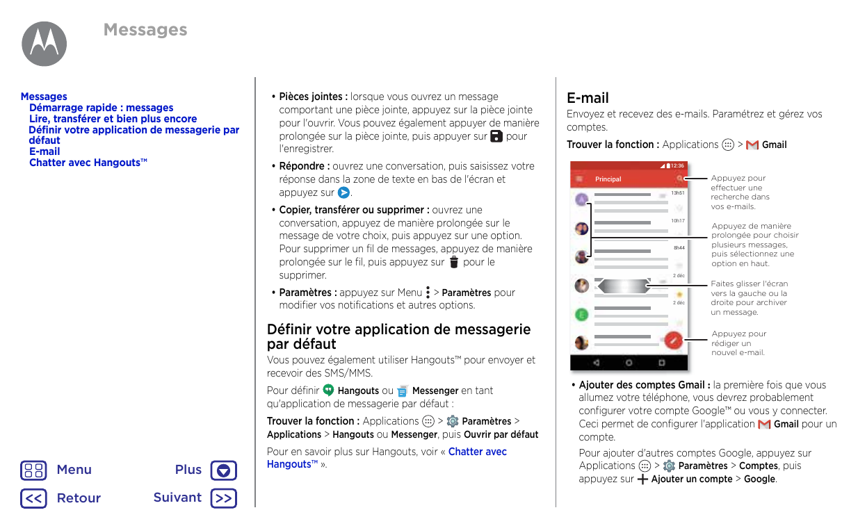 MessagesMessagesDémarrage rapide : messagesLire, transférer et bien plus encoreDéfinir votre application de messagerie pardéfaut