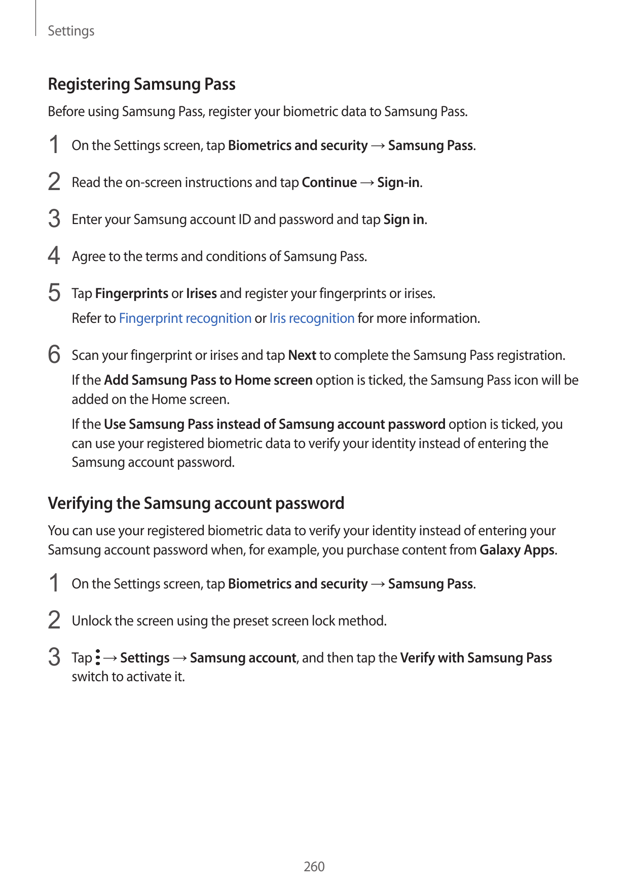 SettingsRegistering Samsung PassBefore using Samsung Pass, register your biometric data to Samsung Pass.1 On the Settings screen