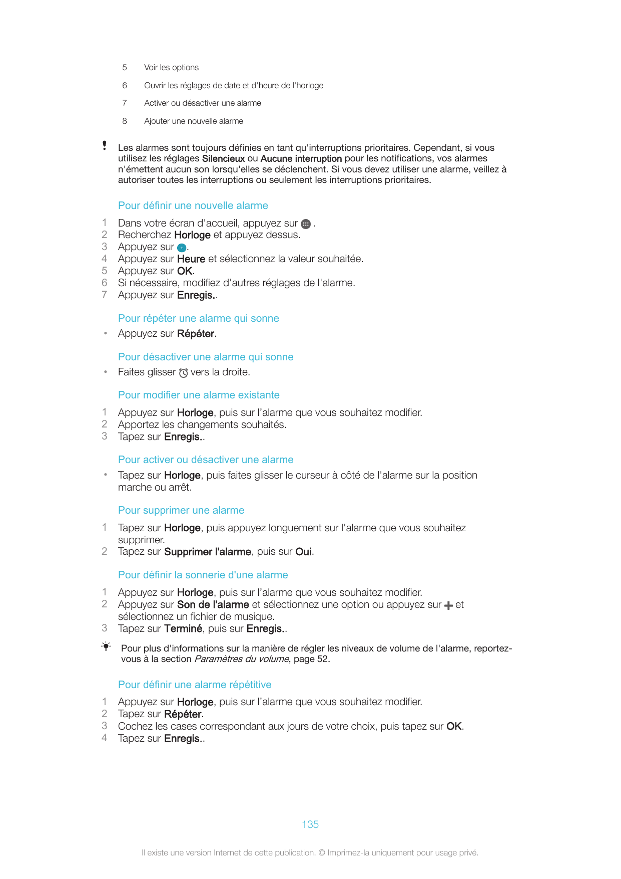 5Voir les options6Ouvrir les réglages de date et d'heure de l'horloge7Activer ou désactiver une alarme8Ajouter une nouvelle alar