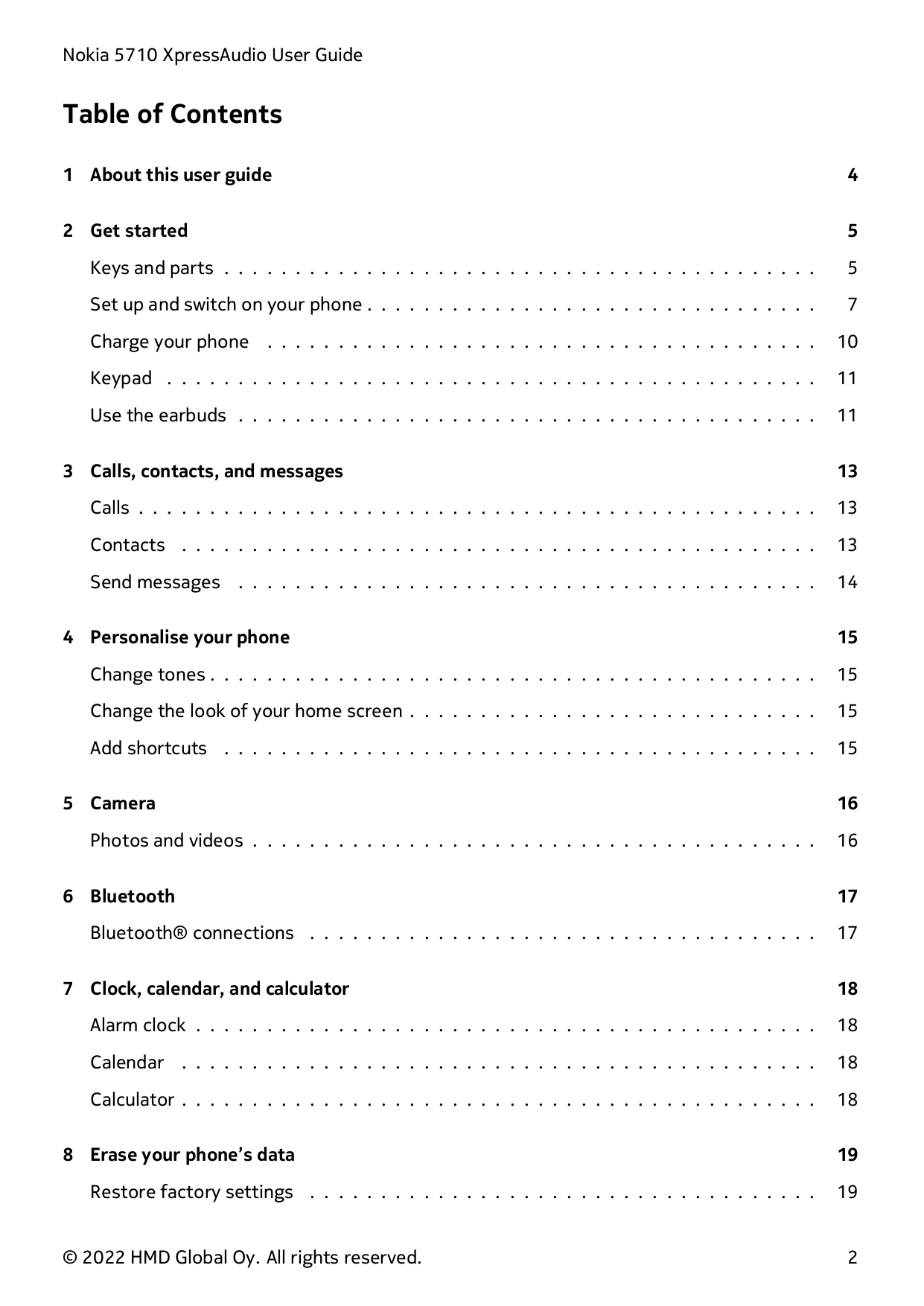 Nokia 5710 XpressAudio User GuideTable of Contents1 About this user guide42 Get started5Keys and parts . . . . . . . . . . . . .