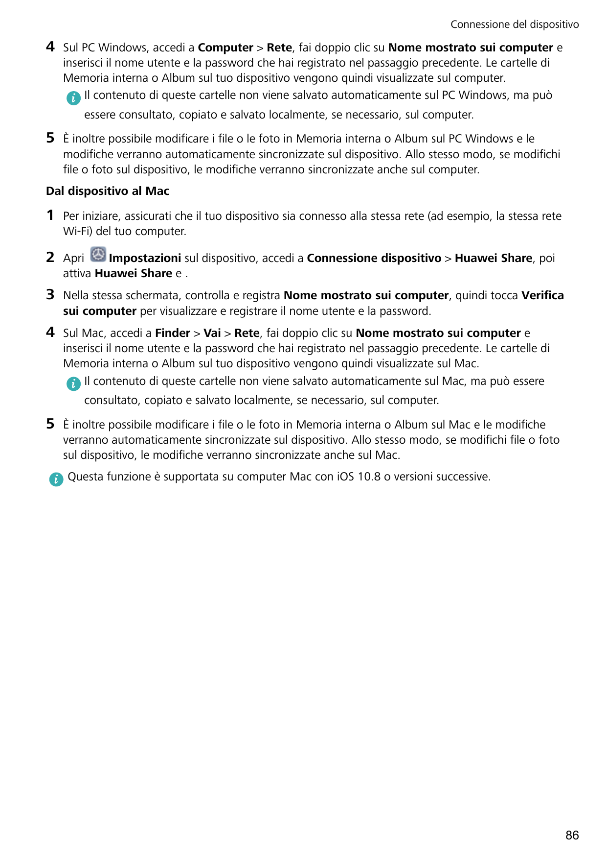 Connessione del dispositivo4Sul PC Windows, accedi a Computer > Rete, fai doppio clic su Nome mostrato sui computer einserisci i