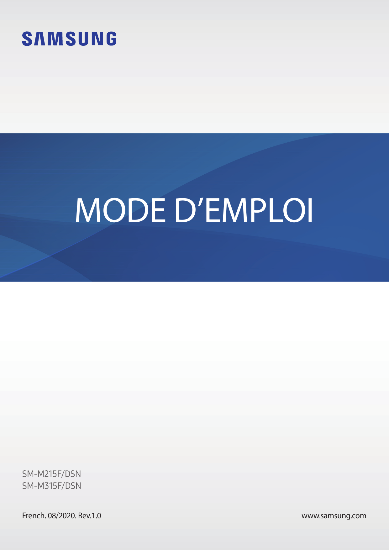 MODE D’EMPLOISM-M215F/DSNSM-M315F/DSNFrench. 08/2020. Rev.1.0www.samsung.com