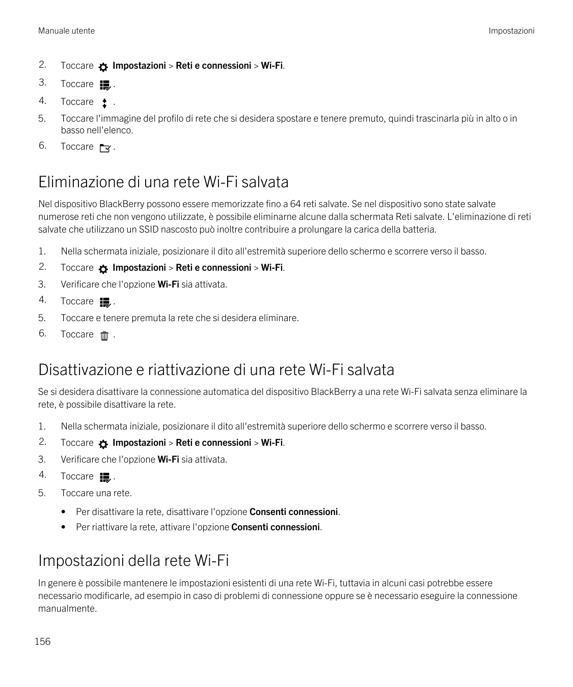 Manuale utenteImpostazioni2.ToccareImpostazioni > Reti e connessioni > Wi-Fi.3.Toccare.4.Toccare.5.Toccare l'immagine del profil