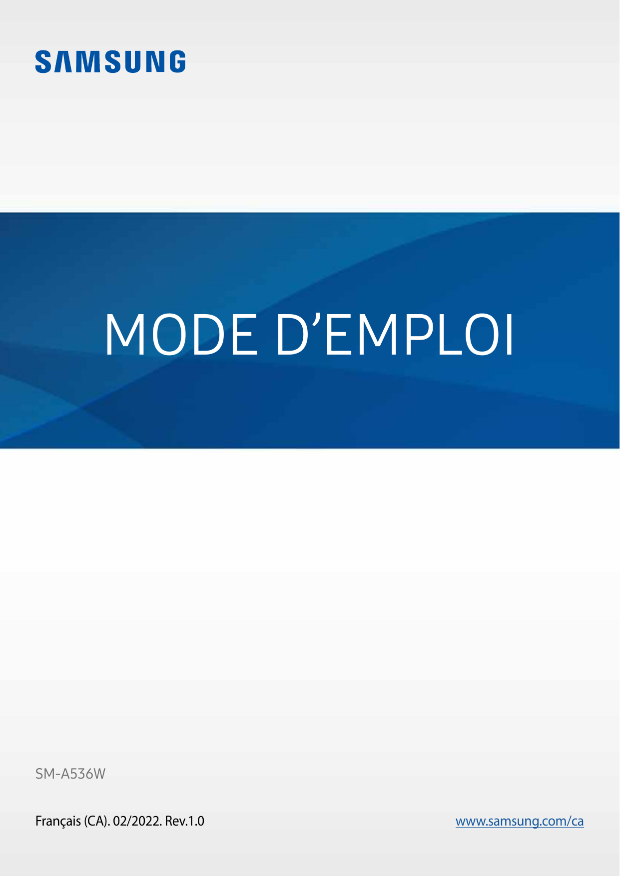 MODE D’EMPLOISM-A536WFrançais (CA). 02/2022. Rev.1.0www.samsung.com/ca