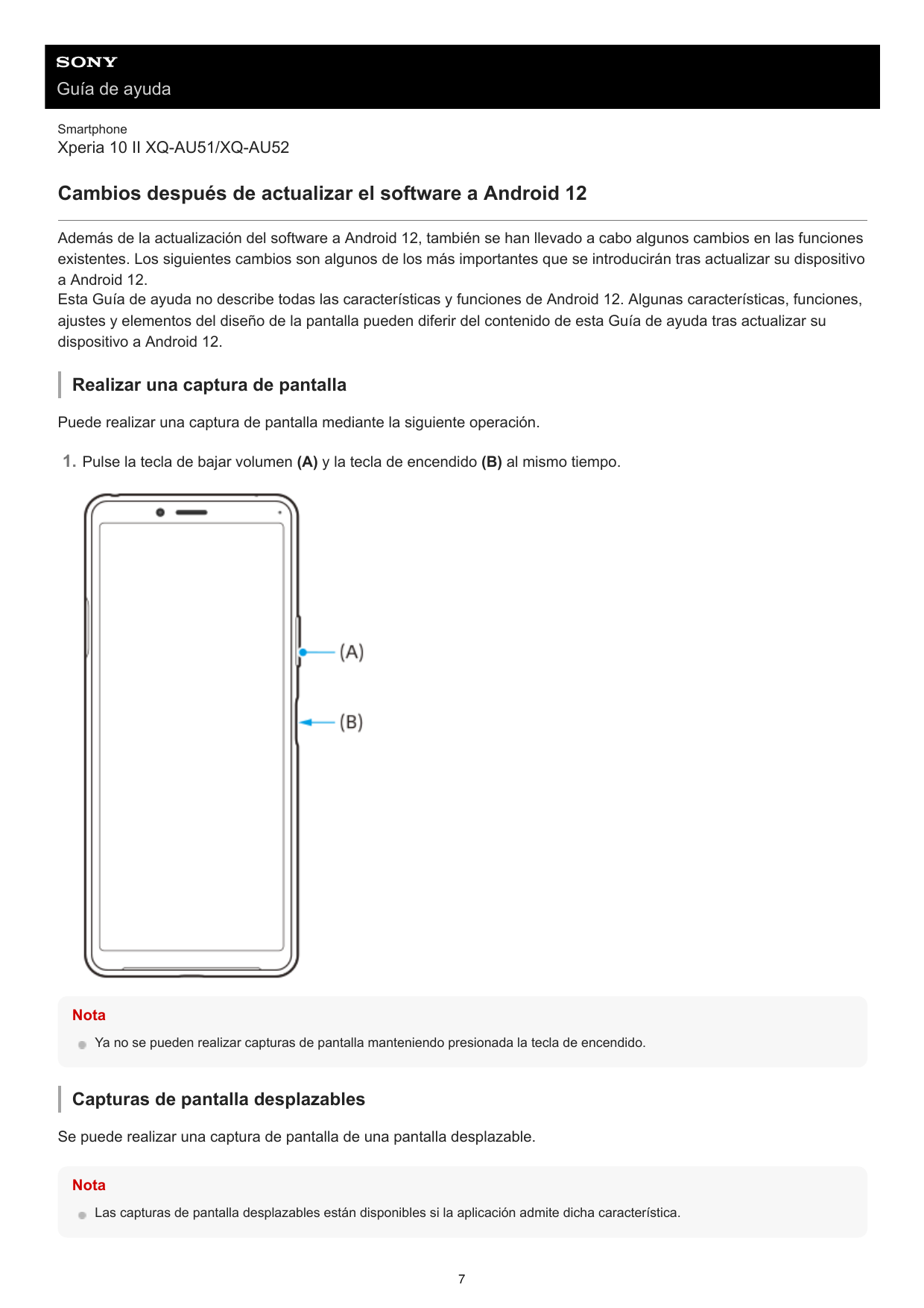 Guía de ayudaSmartphoneXperia 10 II XQ-AU51/XQ-AU52Cambios después de actualizar el software a Android 12Además de la actualizac