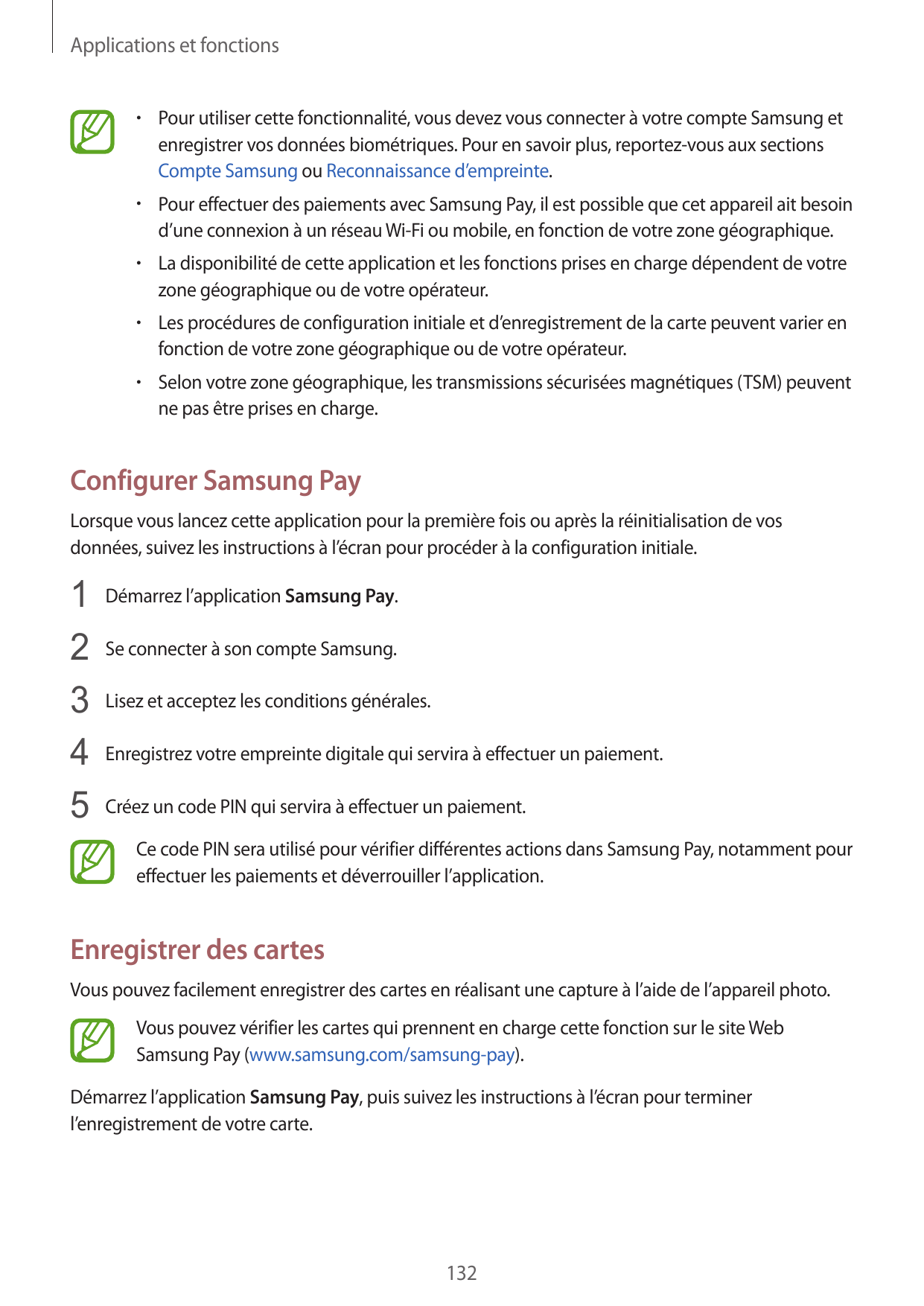 Applications et fonctions• Pour utiliser cette fonctionnalité, vous devez vous connecter à votre compte Samsung etenregistrer vo