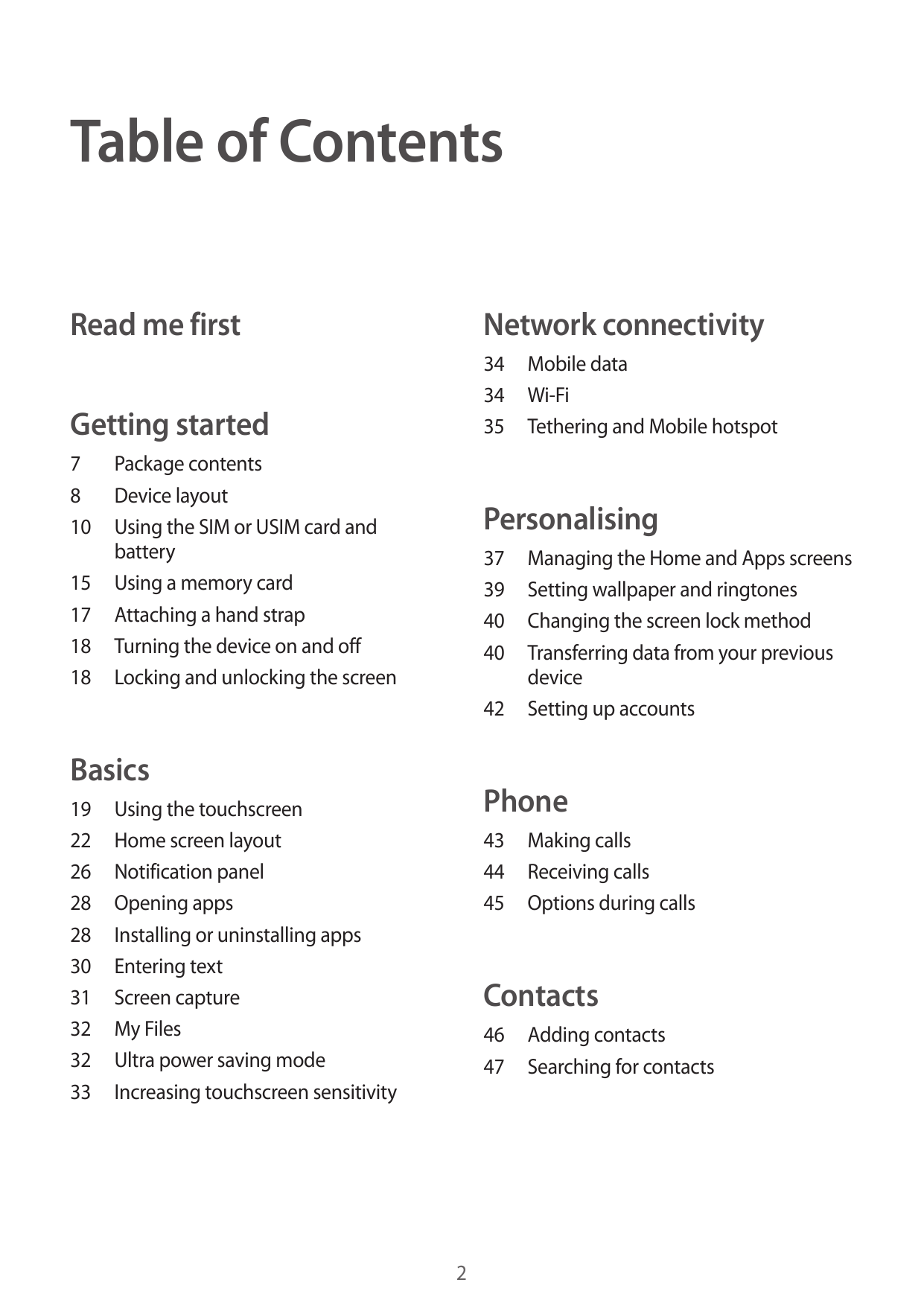 Table of ContentsRead me firstNetwork connectivityGetting started34 Mobile data34Wi-Fi35 Tethering and Mobile hotspot7 Package c
