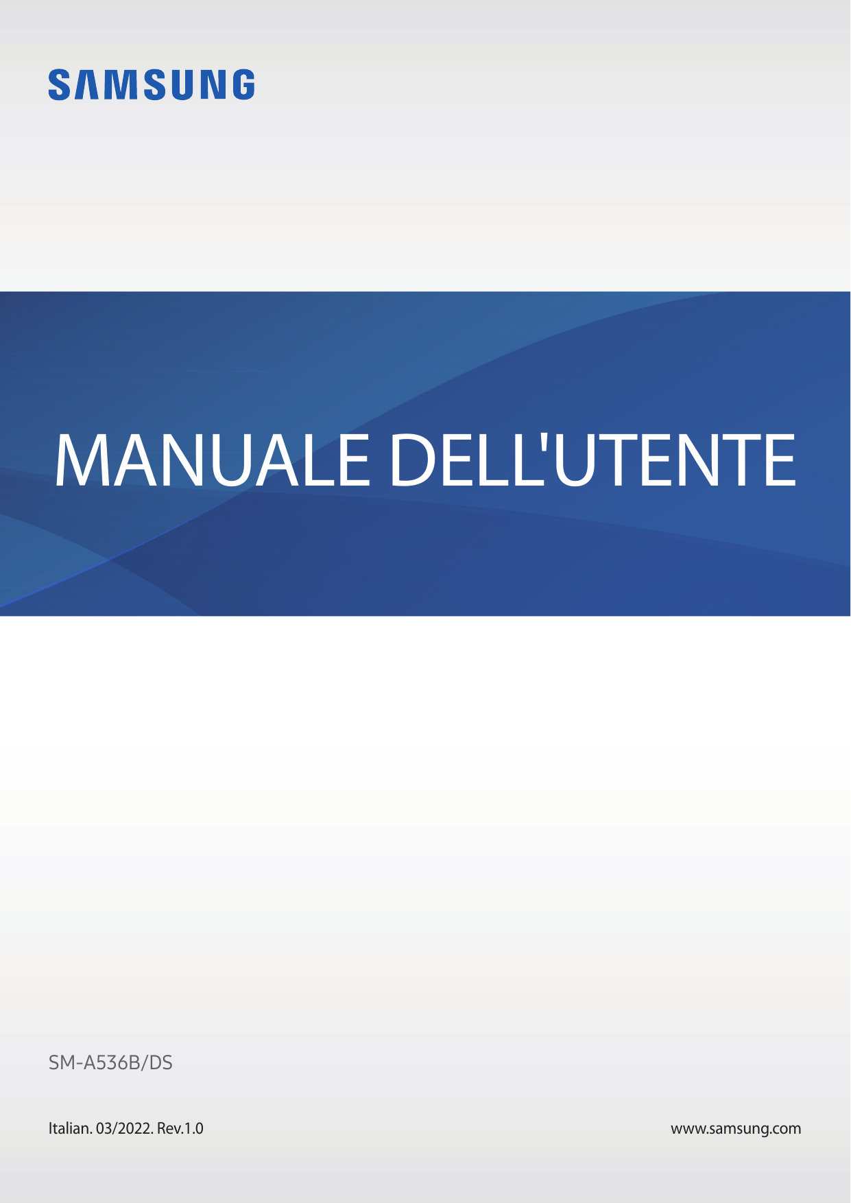MANUALE DELL'UTENTESM-A536B/DSItalian. 03/2022. Rev.1.0www.samsung.com