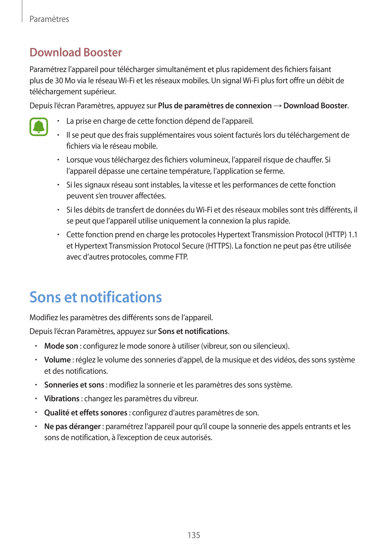 ParamètresDownload BoosterParamétrez l’appareil pour télécharger simultanément et plus rapidement des fichiers faisantplus de 30