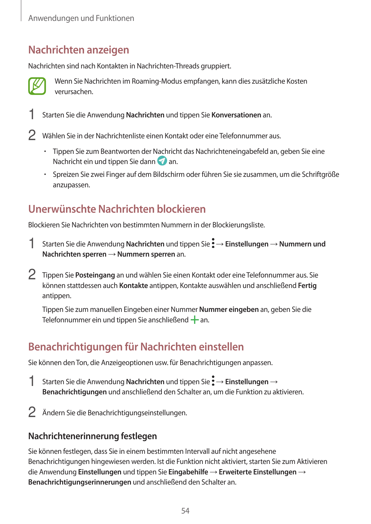 Anwendungen und FunktionenNachrichten anzeigenNachrichten sind nach Kontakten in Nachrichten-Threads gruppiert.Wenn Sie Nachrich