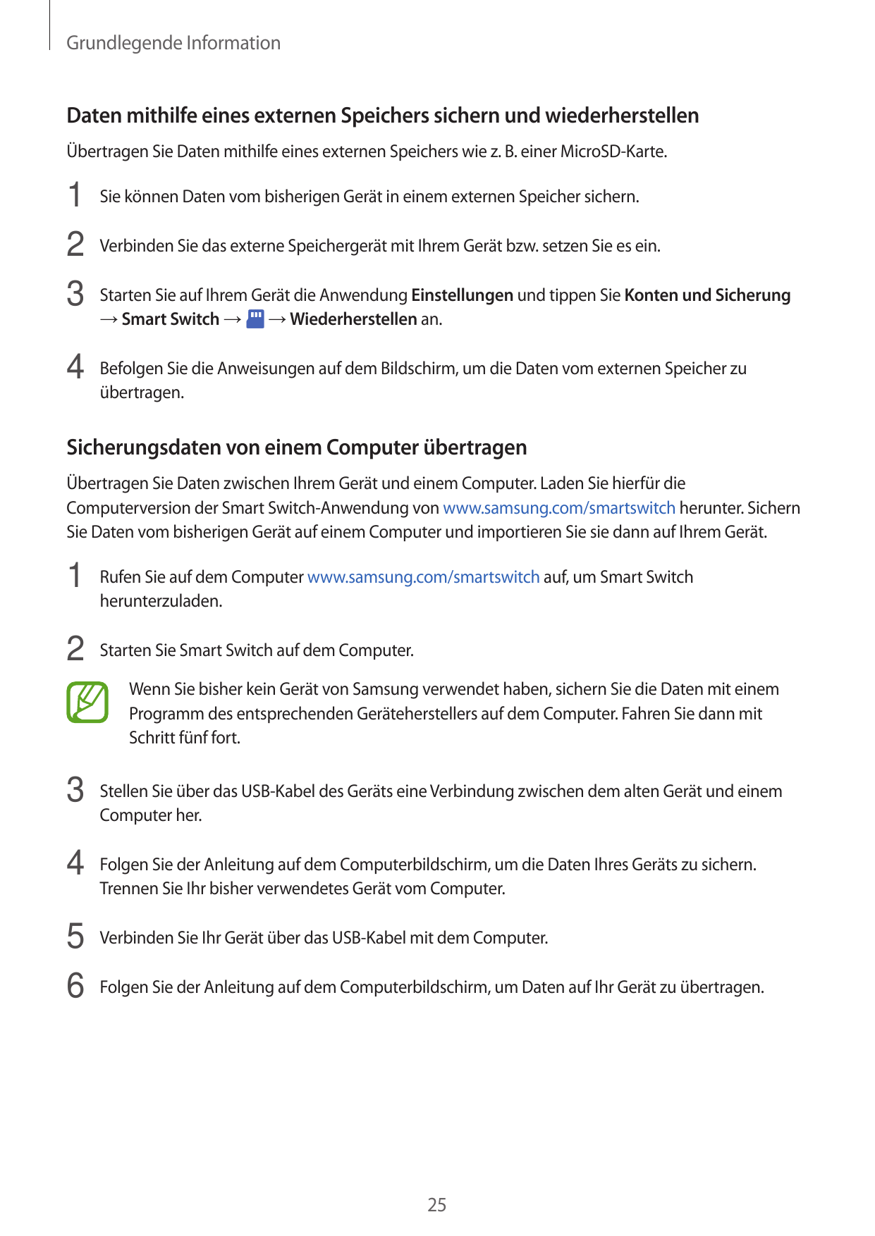 Grundlegende InformationDaten mithilfe eines externen Speichers sichern und wiederherstellenÜbertragen Sie Daten mithilfe eines 