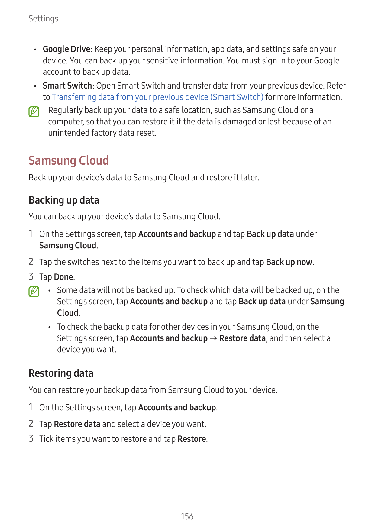 Settings•Google Drive: Keep your personal information, app data, and settings safe on yourdevice. You can back up your sensitive