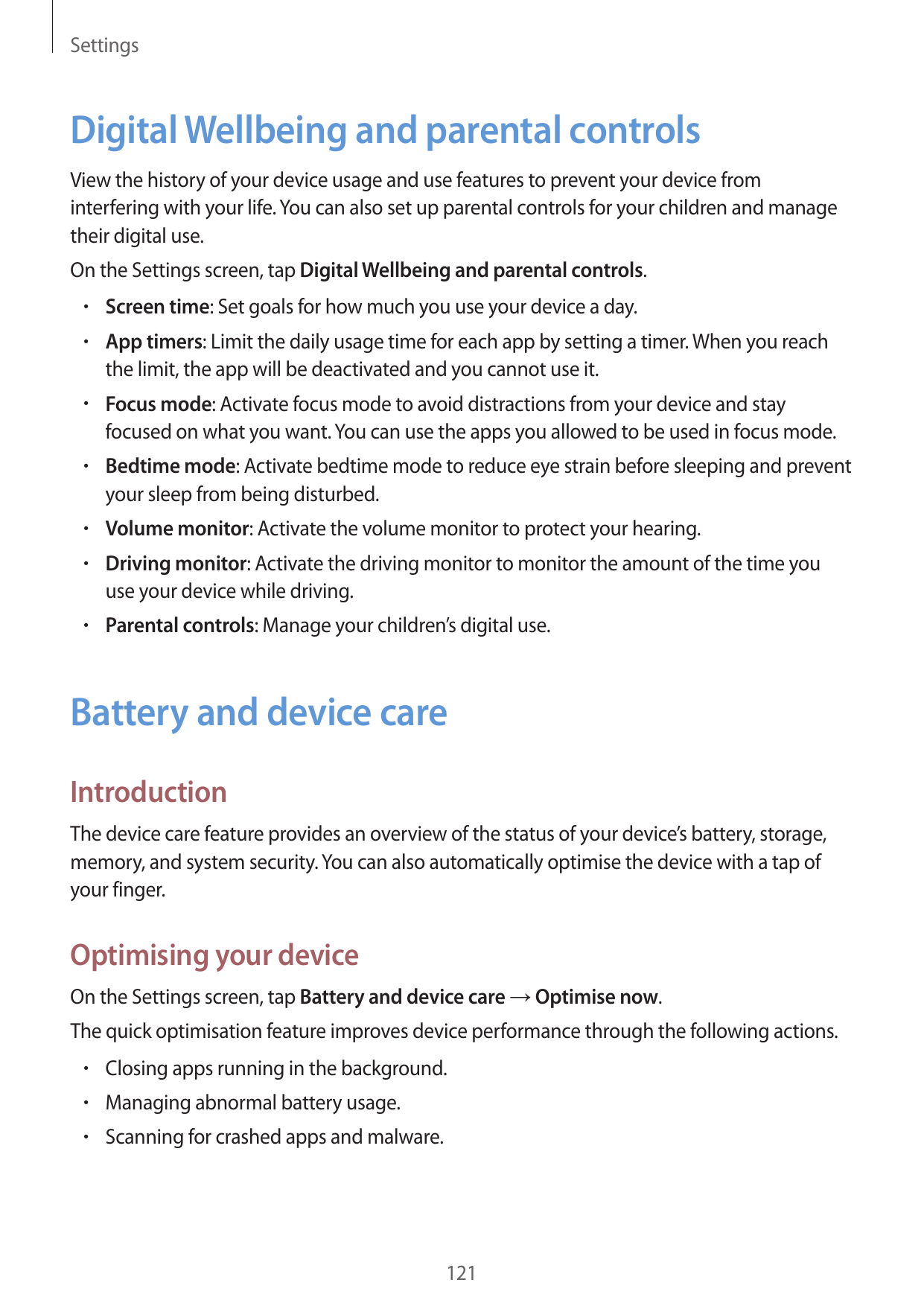 SettingsDigital Wellbeing and parental controlsView the history of your device usage and use features to prevent your device fro