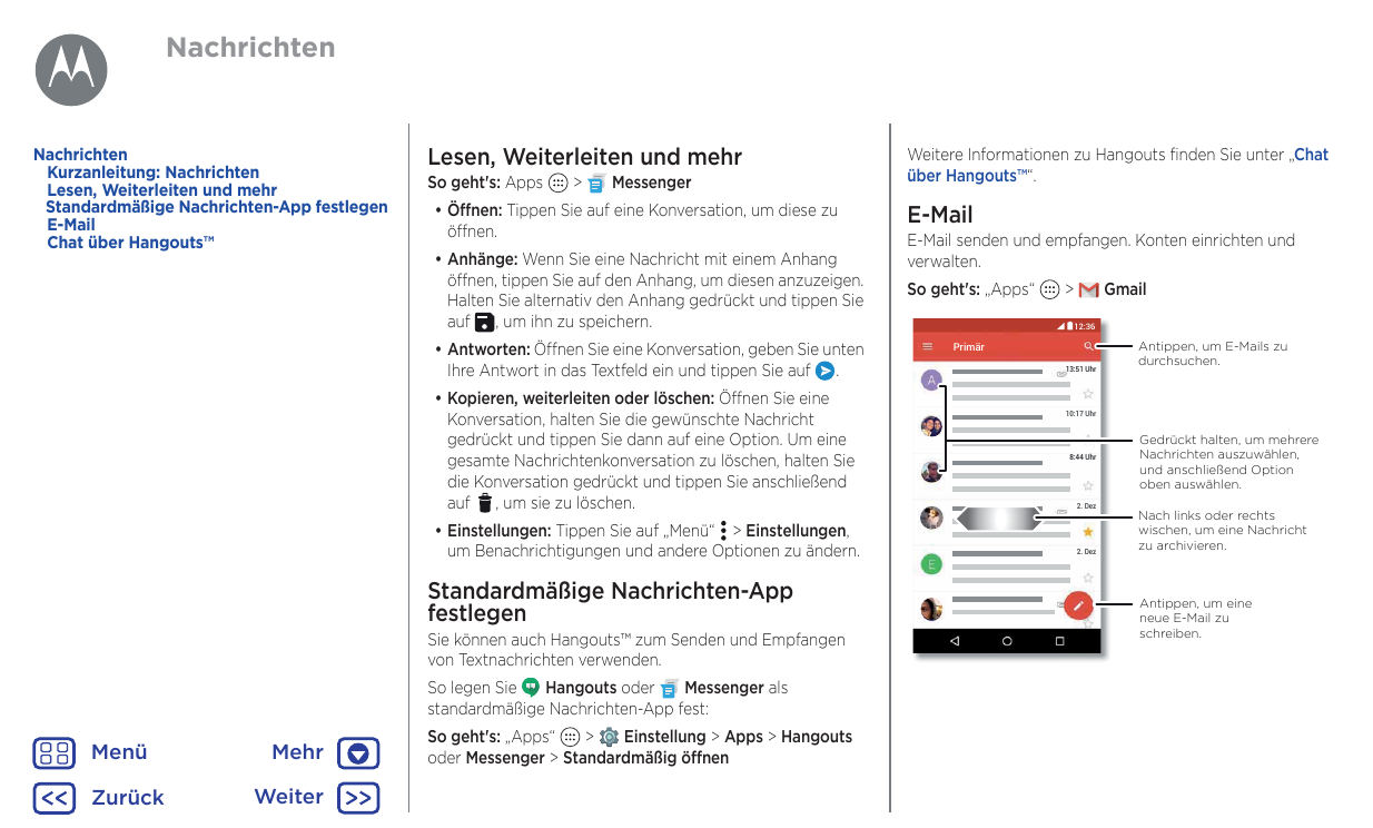 NachrichtenNachrichtenKurzanleitung: NachrichtenLesen, Weiterleiten und mehrStandardmäßige Nachrichten-App festlegenE-MailChat ü
