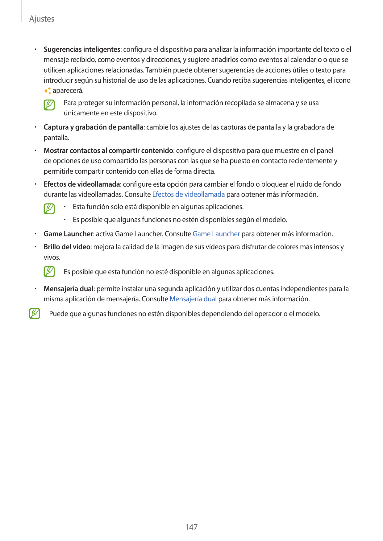 Ajustes•  Sugerencias inteligentes: configura el dispositivo para analizar la información importante del texto o elmensaje recib