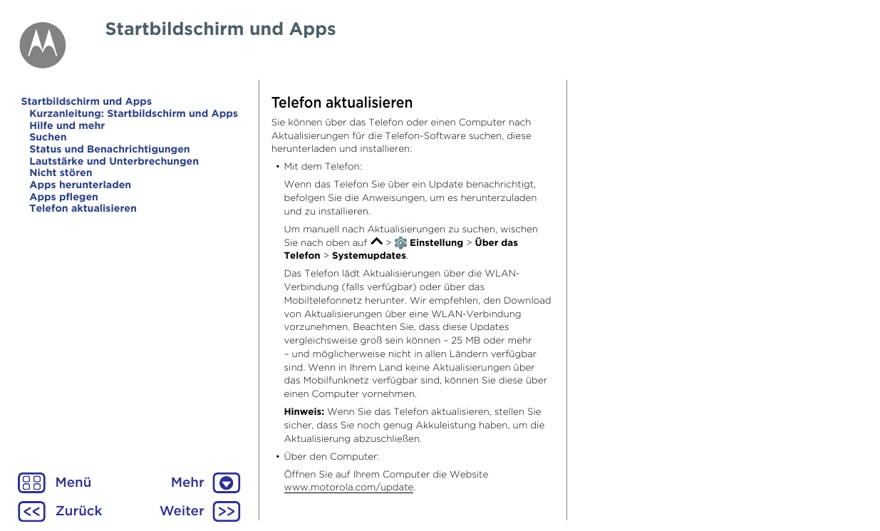 Startbildschirm und AppsStartbildschirm und AppsKurzanleitung: Startbildschirm und AppsHilfe und mehrSuchenStatus und Benachrich