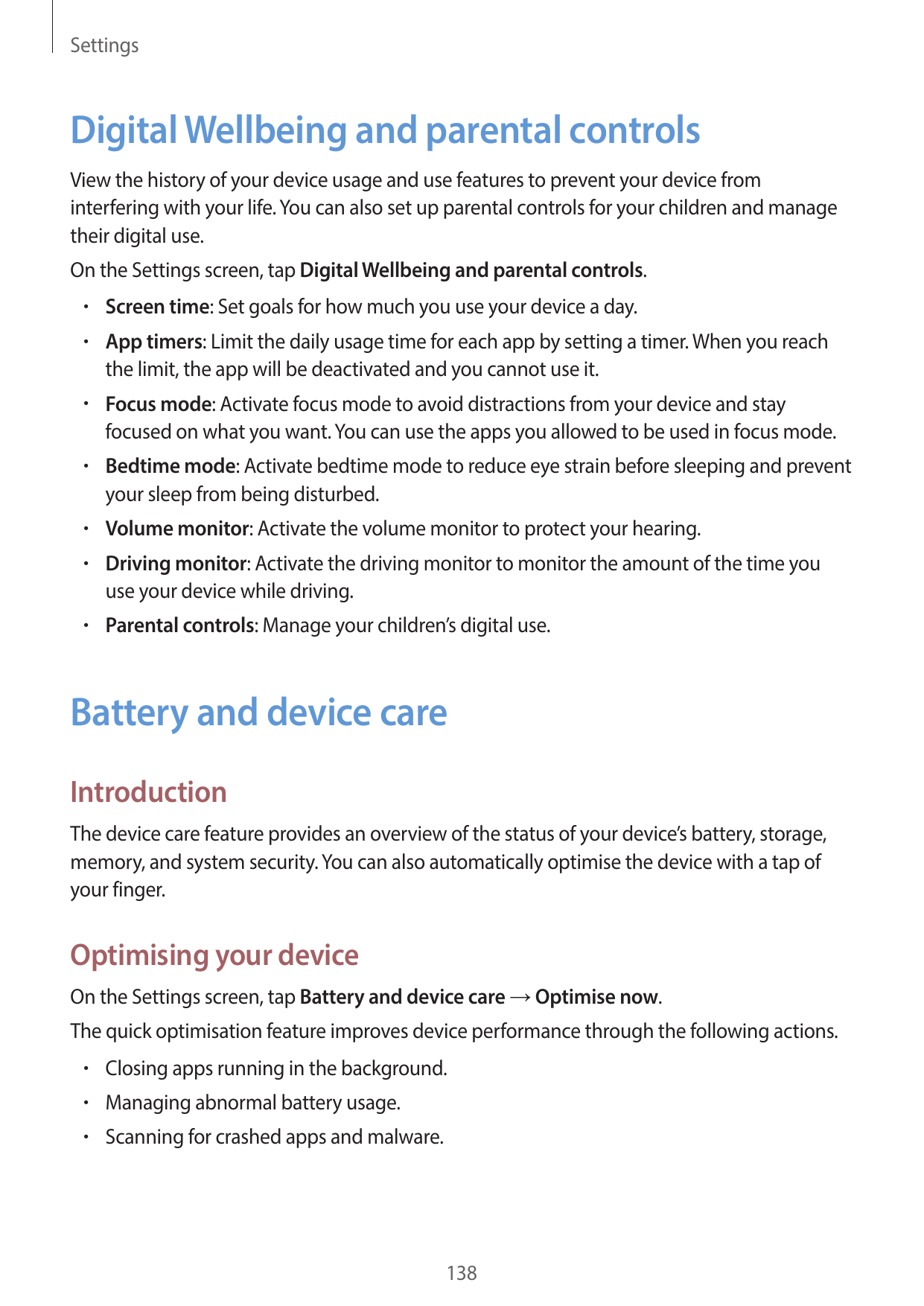 SettingsDigital Wellbeing and parental controlsView the history of your device usage and use features to prevent your device fro