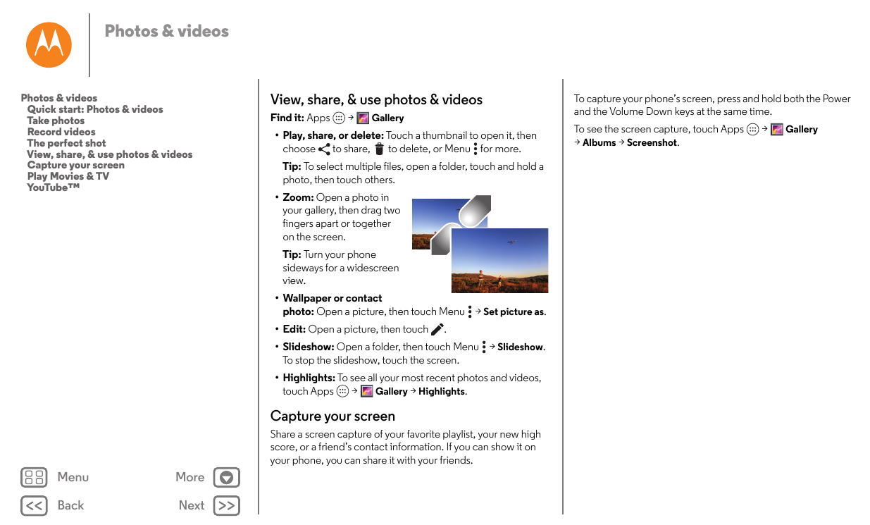 Photos & videosPhotos & videosQuick start: Photos & videosTake photosRecord videosThe perfect shotView, share, & use photos & vi