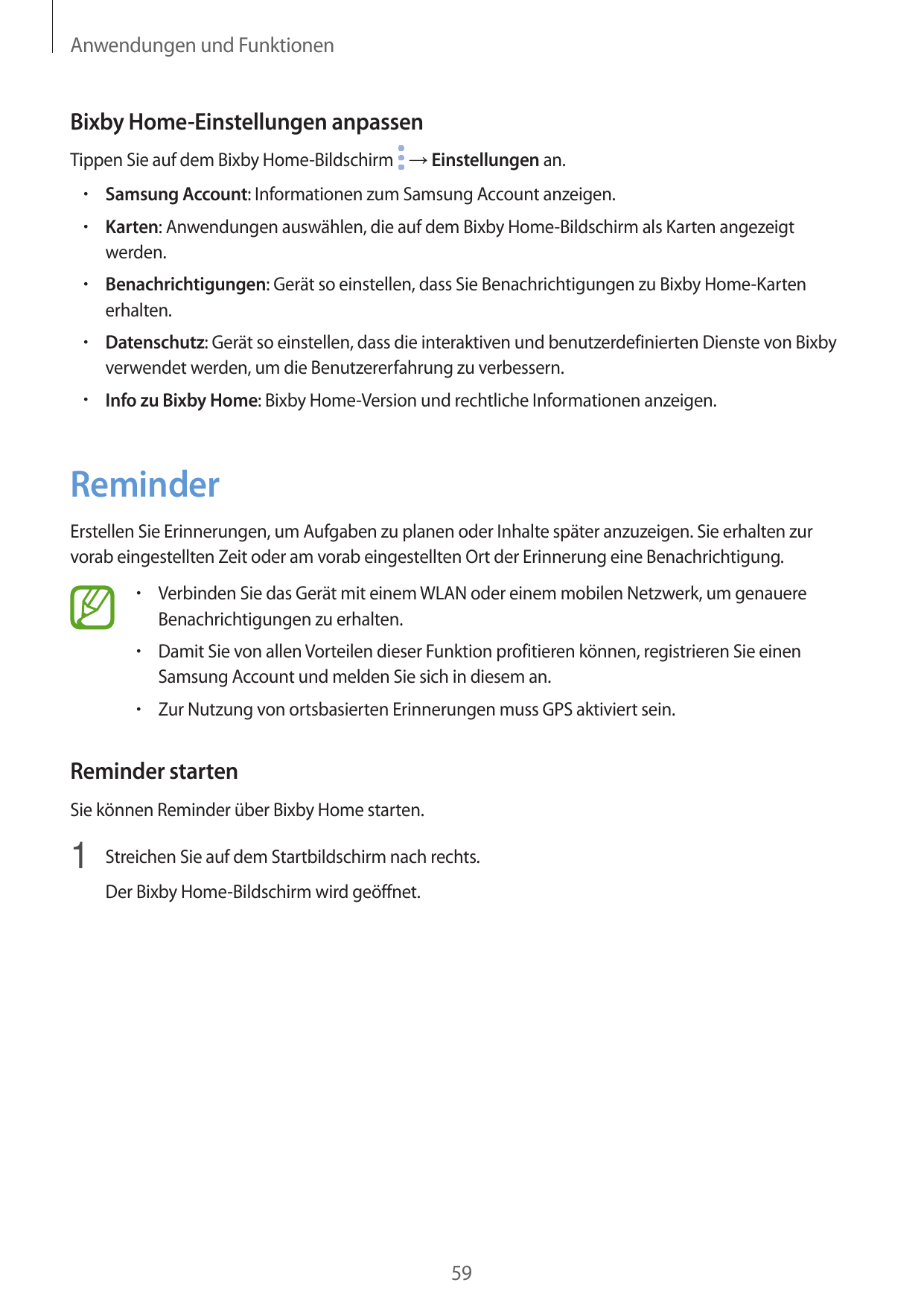 Anwendungen und FunktionenBixby Home-Einstellungen anpassenTippen Sie auf dem Bixby Home-Bildschirm → Einstellungen an.• Samsung