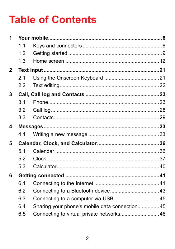 Table of Contents1 Your1.11.21.3mobile...............................................................................6Keys and c