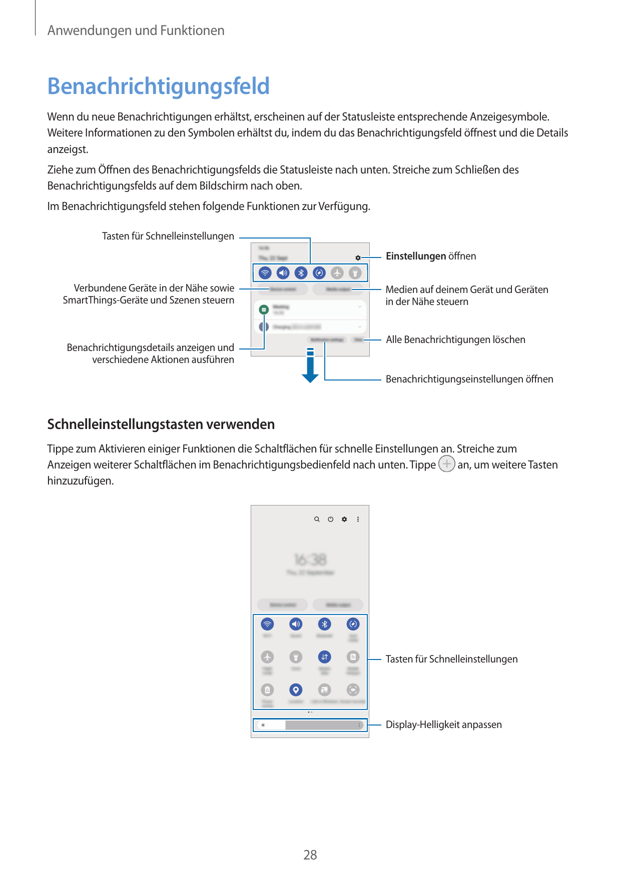 Anwendungen und FunktionenBenachrichtigungsfeldWenn du neue Benachrichtigungen erhältst, erscheinen auf der Statusleiste entspre