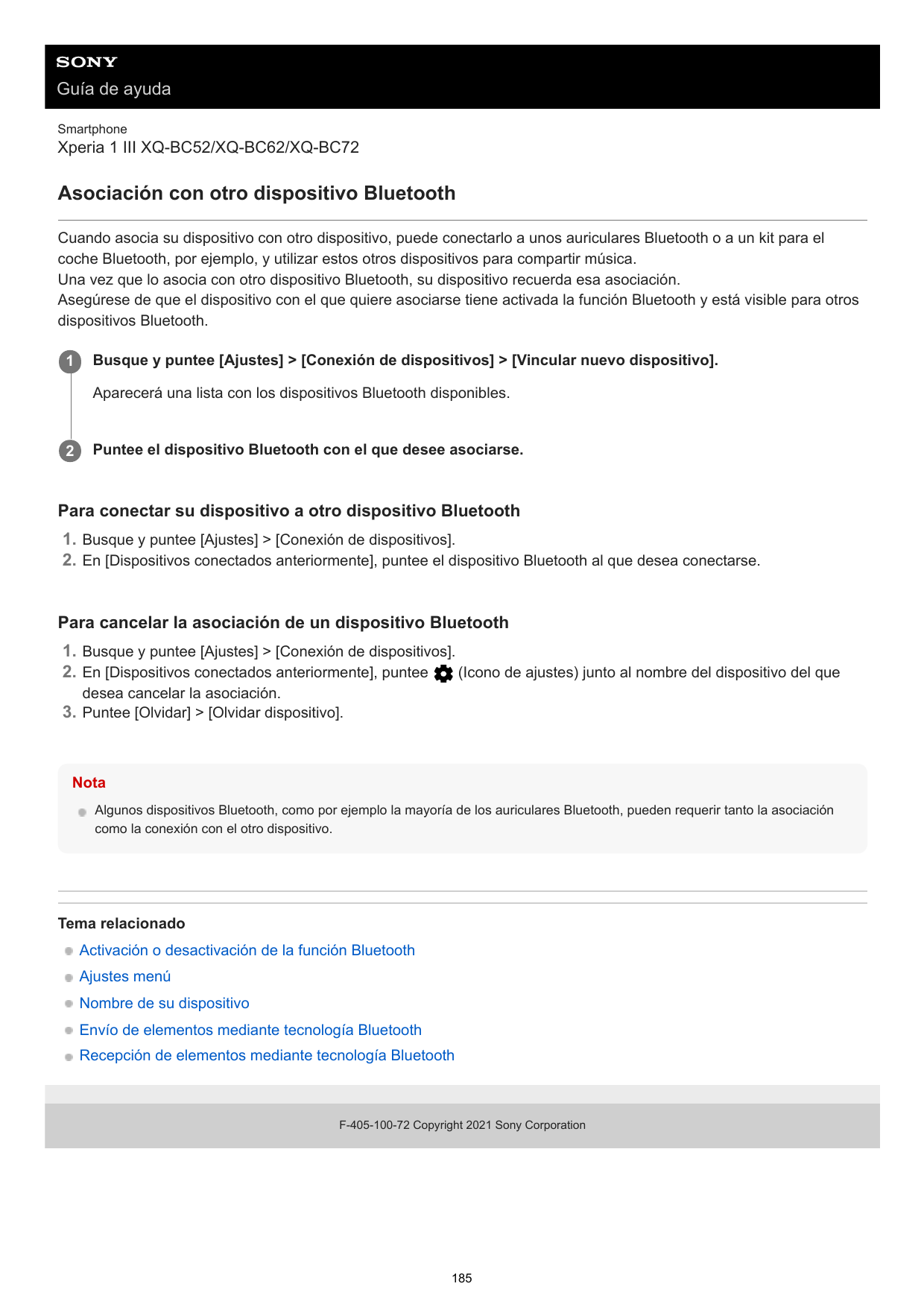 Guía de ayudaSmartphoneXperia 1 III XQ-BC52/XQ-BC62/XQ-BC72Asociación con otro dispositivo BluetoothCuando asocia su dispositivo