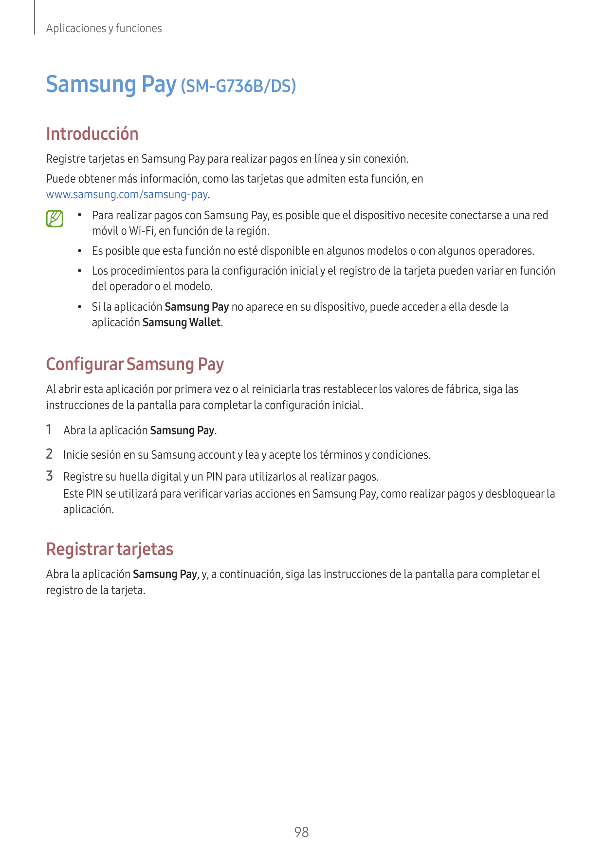 Aplicaciones y funcionesSamsung Pay (SM-G736B/DS)IntroducciónRegistre tarjetas en Samsung Pay para realizar pagos en línea y sin