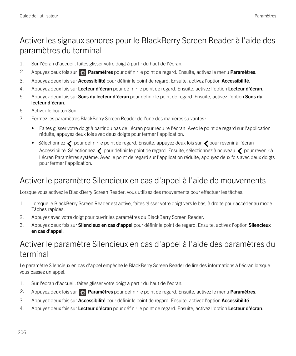 Guide de l'utilisateurParamètresActiver les signaux sonores pour le BlackBerry Screen Reader à l'aide desparamètres du terminal1