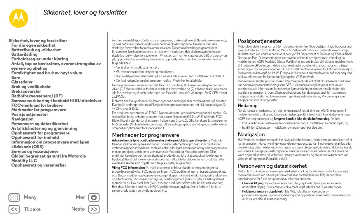 Sikkerhet, lover og forskrifterSikkerhet, lover og forskrifterFor din egen sikkerhetBatteribruk og -sikkerhetBatteriladingForhol