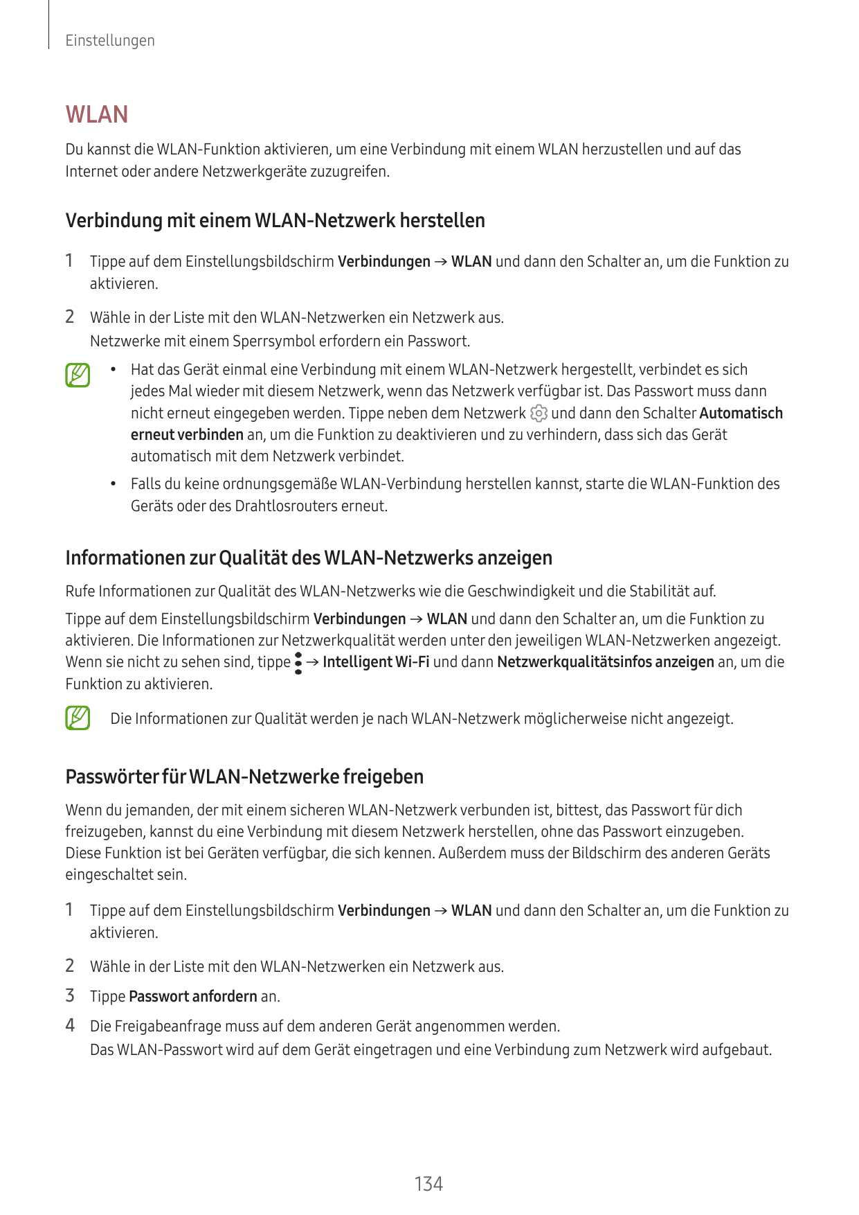 EinstellungenWLANDu kannst die WLAN-Funktion aktivieren, um eine Verbindung mit einem WLAN herzustellen und auf dasInternet oder