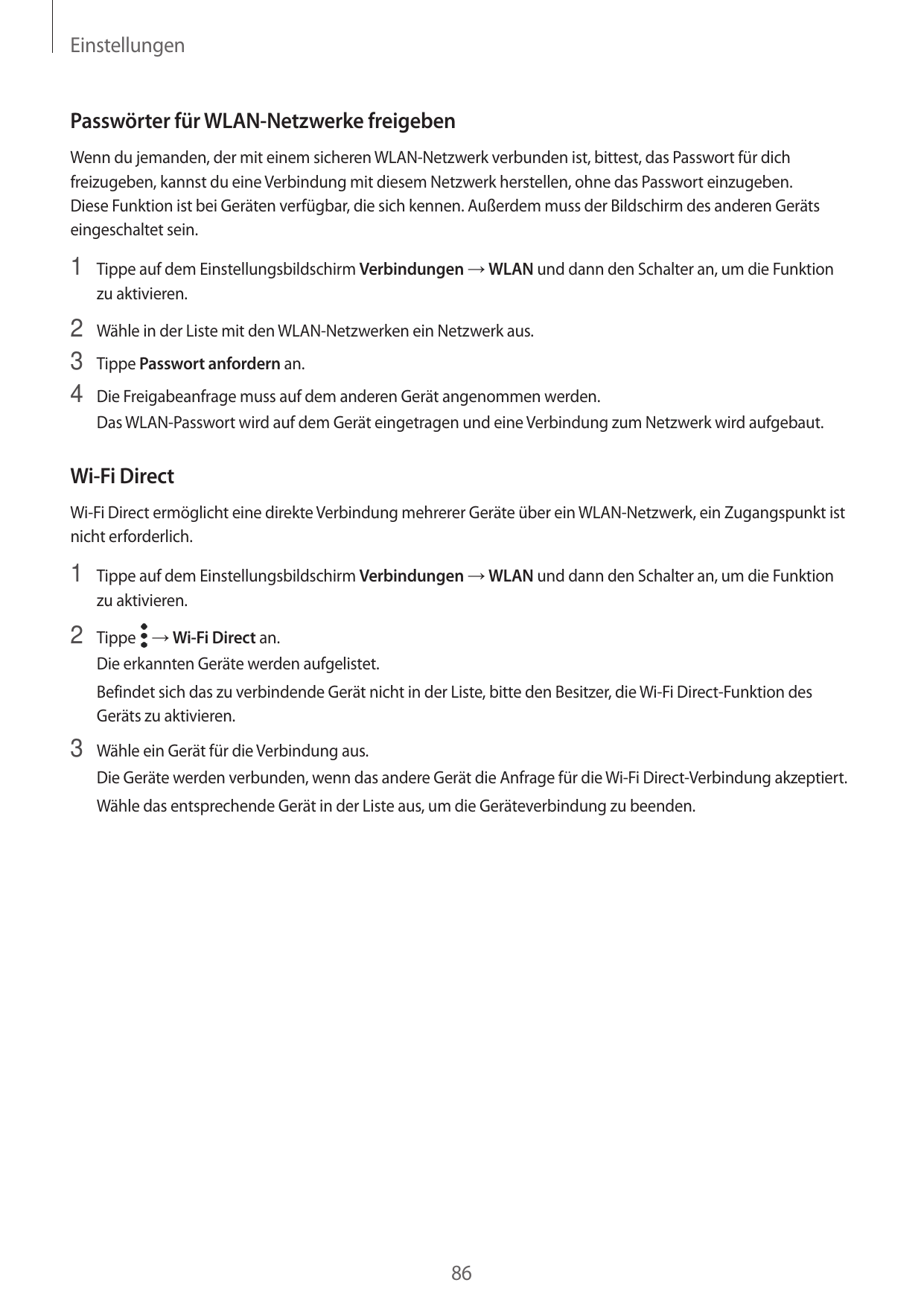 EinstellungenPasswörter für WLAN-Netzwerke freigebenWenn du jemanden, der mit einem sicheren WLAN-Netzwerk verbunden ist, bittes