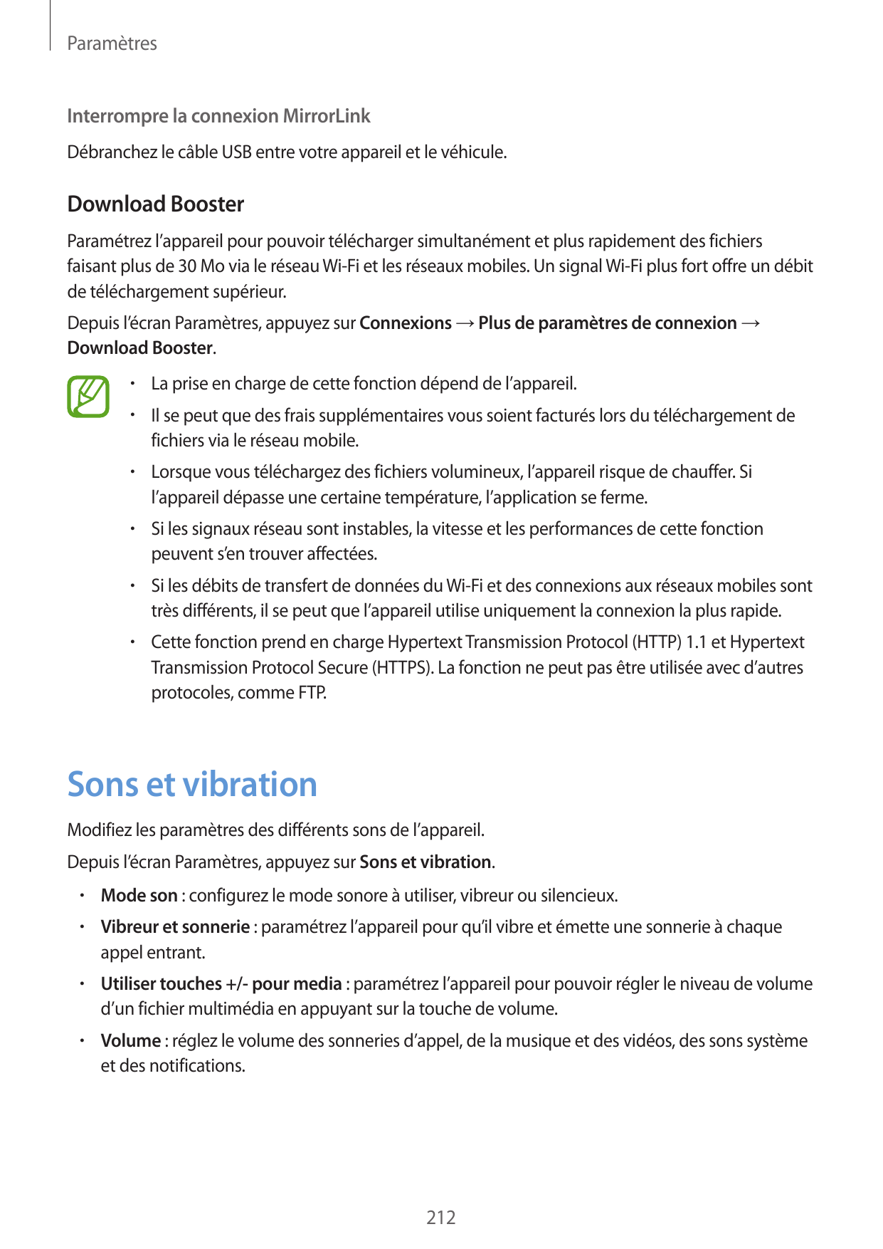 ParamètresInterrompre la connexion MirrorLinkDébranchez le câble USB entre votre appareil et le véhicule.Download BoosterParamét