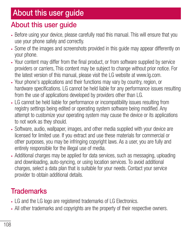 About this user guideAbout this user guideBefore using your device, please carefully read this manual. This will ensure that you