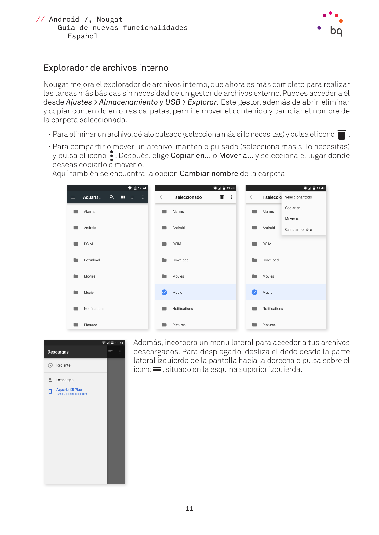 // Android 7, NougatGuía de nuevas funcionalidadesEspañolExplorador de archivos internoNougat mejora el explorador de archivos i