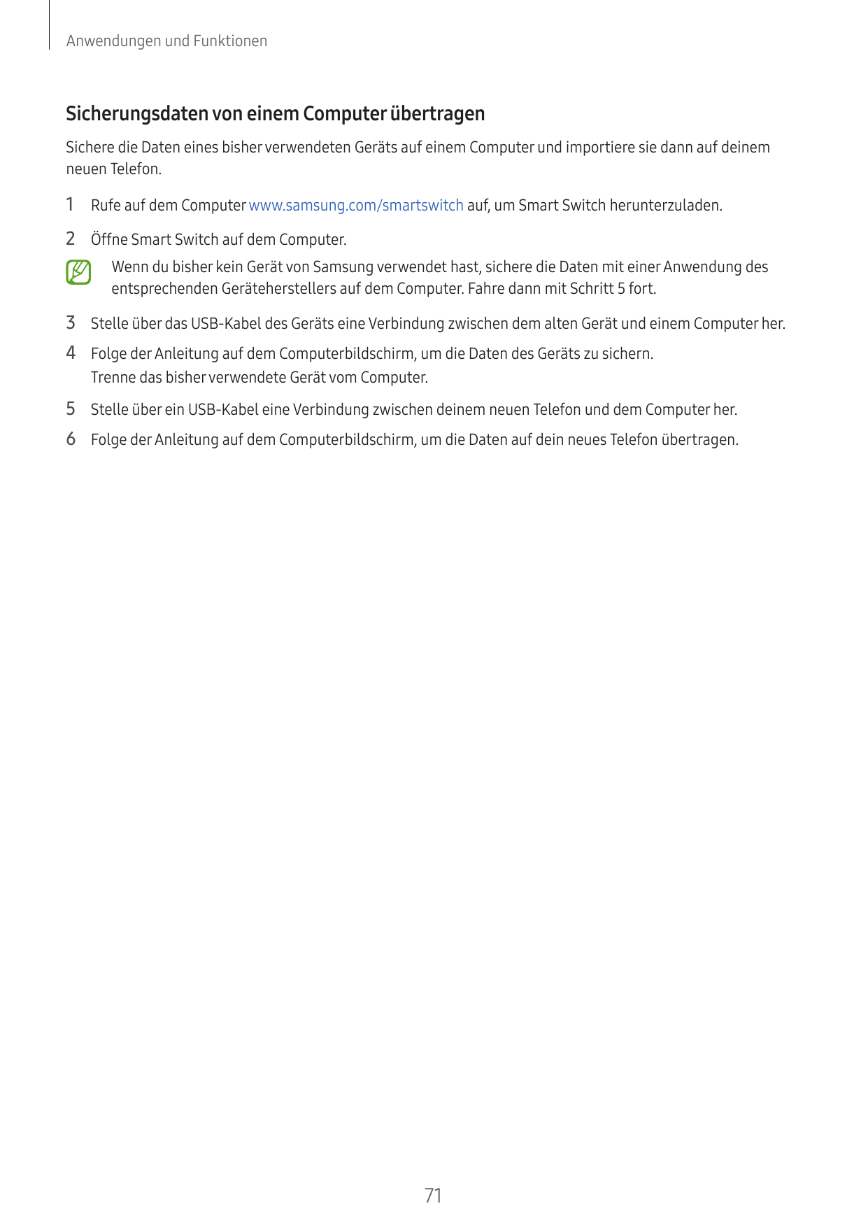 Anwendungen und FunktionenSicherungsdaten von einem Computer übertragenSichere die Daten eines bisher verwendeten Geräts auf ein
