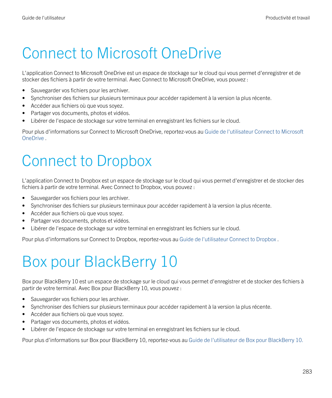 Guide de l'utilisateurProductivité et travailConnect to Microsoft OneDriveL'application Connect to Microsoft OneDrive est un esp