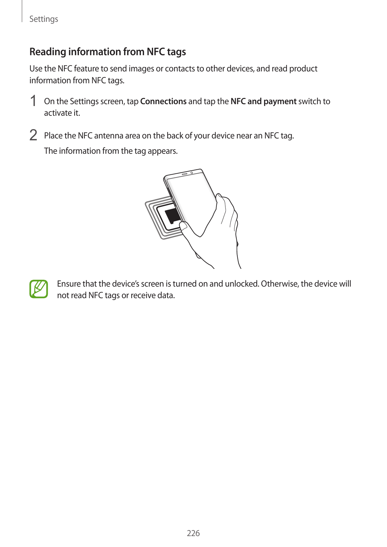 SettingsReading information from NFC tagsUse the NFC feature to send images or contacts to other devices, and read productinform