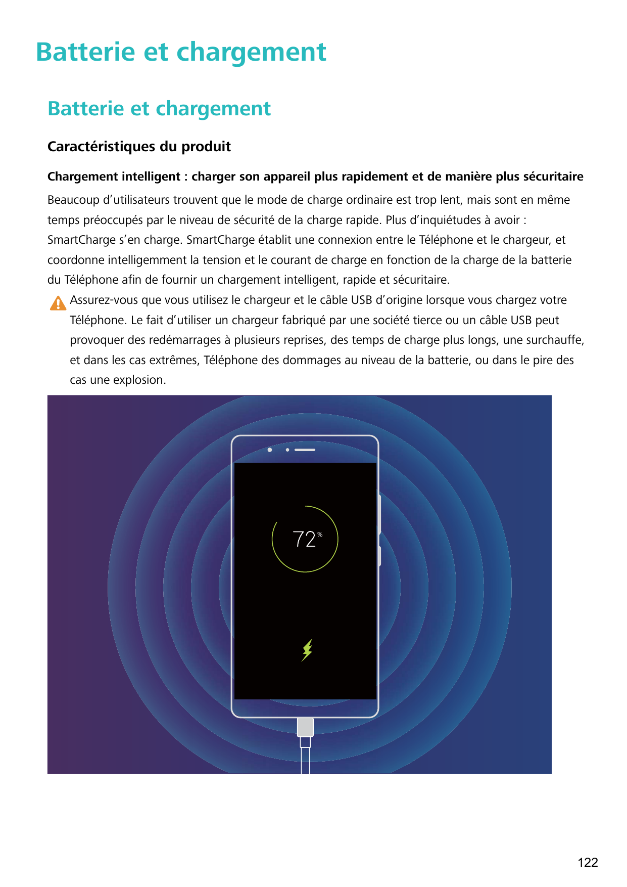 Batterie et chargementBatterie et chargementCaractéristiques du produitChargement intelligent : charger son appareil plus rapide