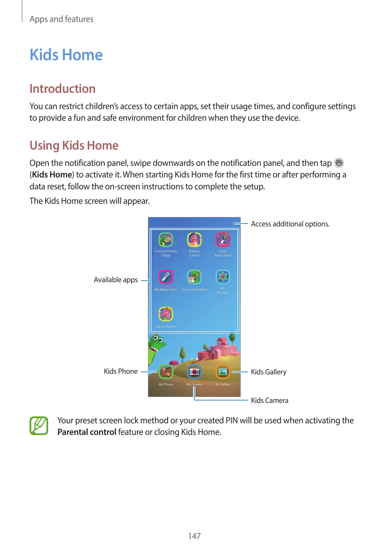 Apps and featuresKids HomeIntroductionYou can restrict children’s access to certain apps, set their usage times, and configure s
