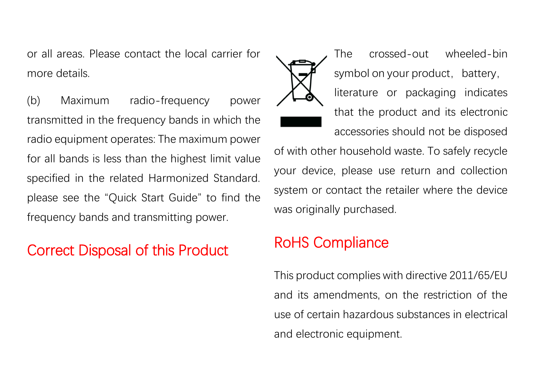 or all areas. Please contact the local carrier forThemore details.symbol on your product，battery，(b)Maximumradio-frequencypowert