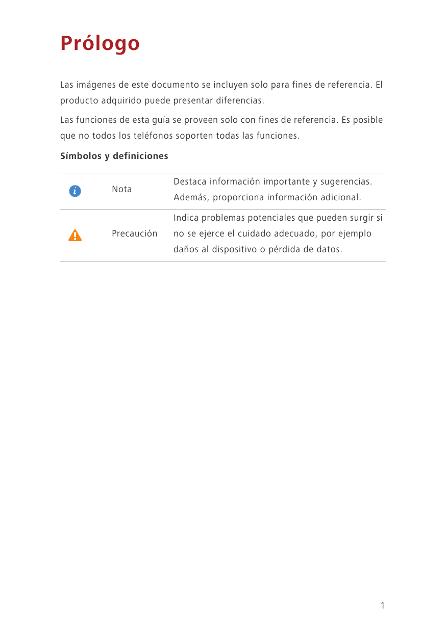 PrólogoLas imágenes de este documento se incluyen solo para fines de referencia. Elproducto adquirido puede presentar diferencia